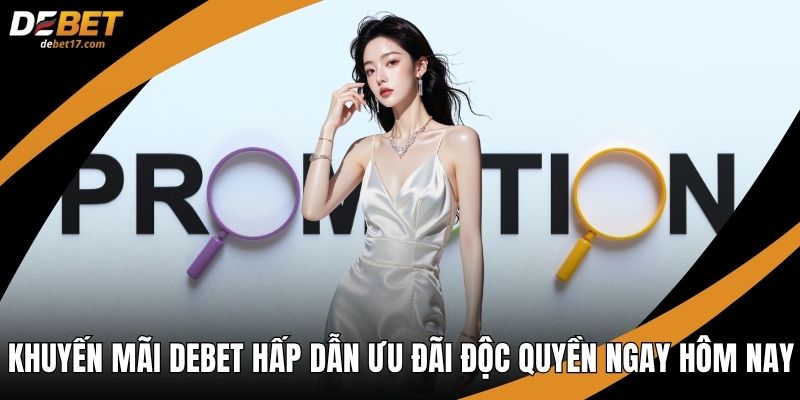 Khuyến mãi DEBET